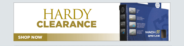 Hardy Clearance